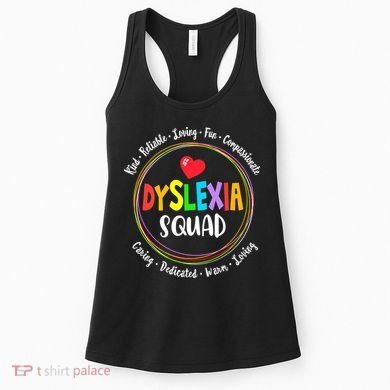 School Support Dyslexia Squad Awareness Month Teacher Women's Tank Top