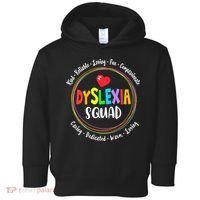 School Support Dyslexia Squad Awareness Month Teacher Toddler Hoodie thumb 0
