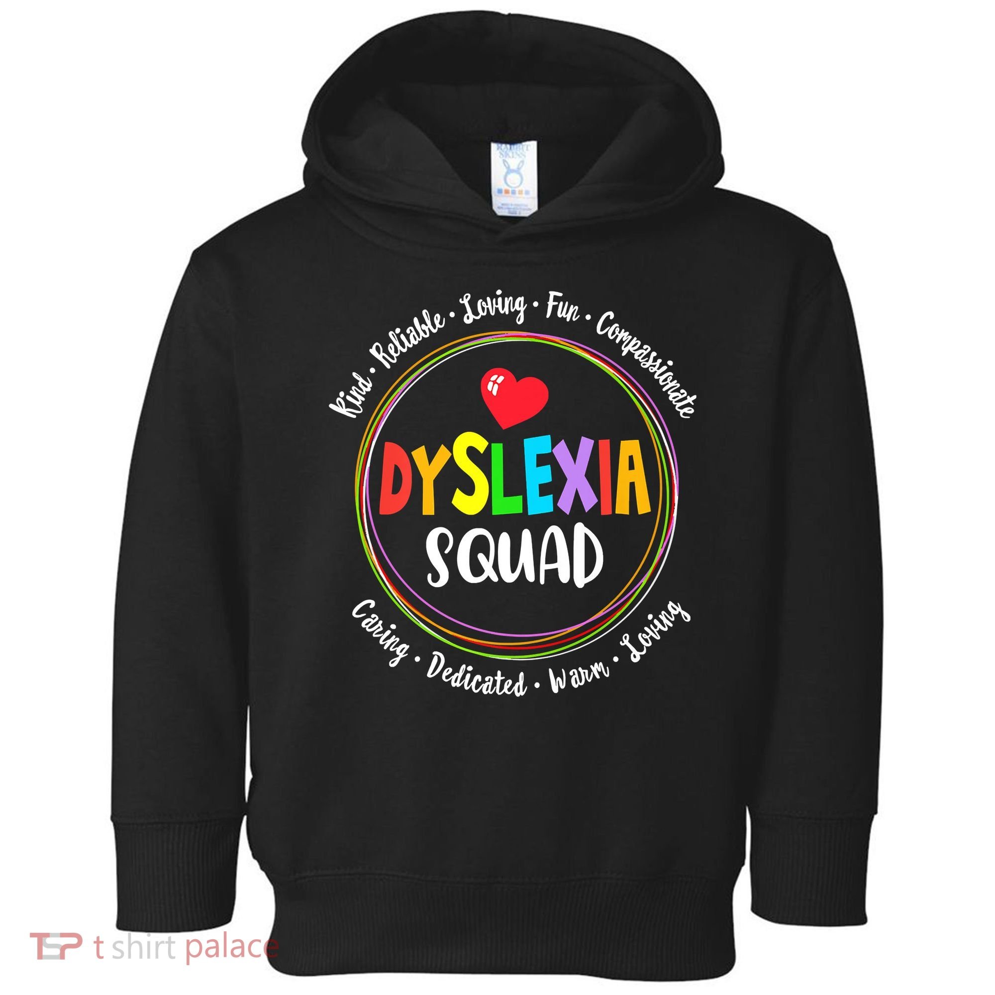 School Support Dyslexia Squad Awareness Month Teacher Toddler Hoodie