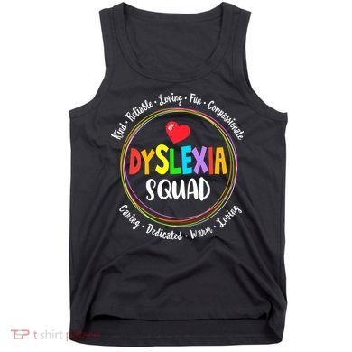 School Support Dyslexia Squad Awareness Month Teacher Tank Top