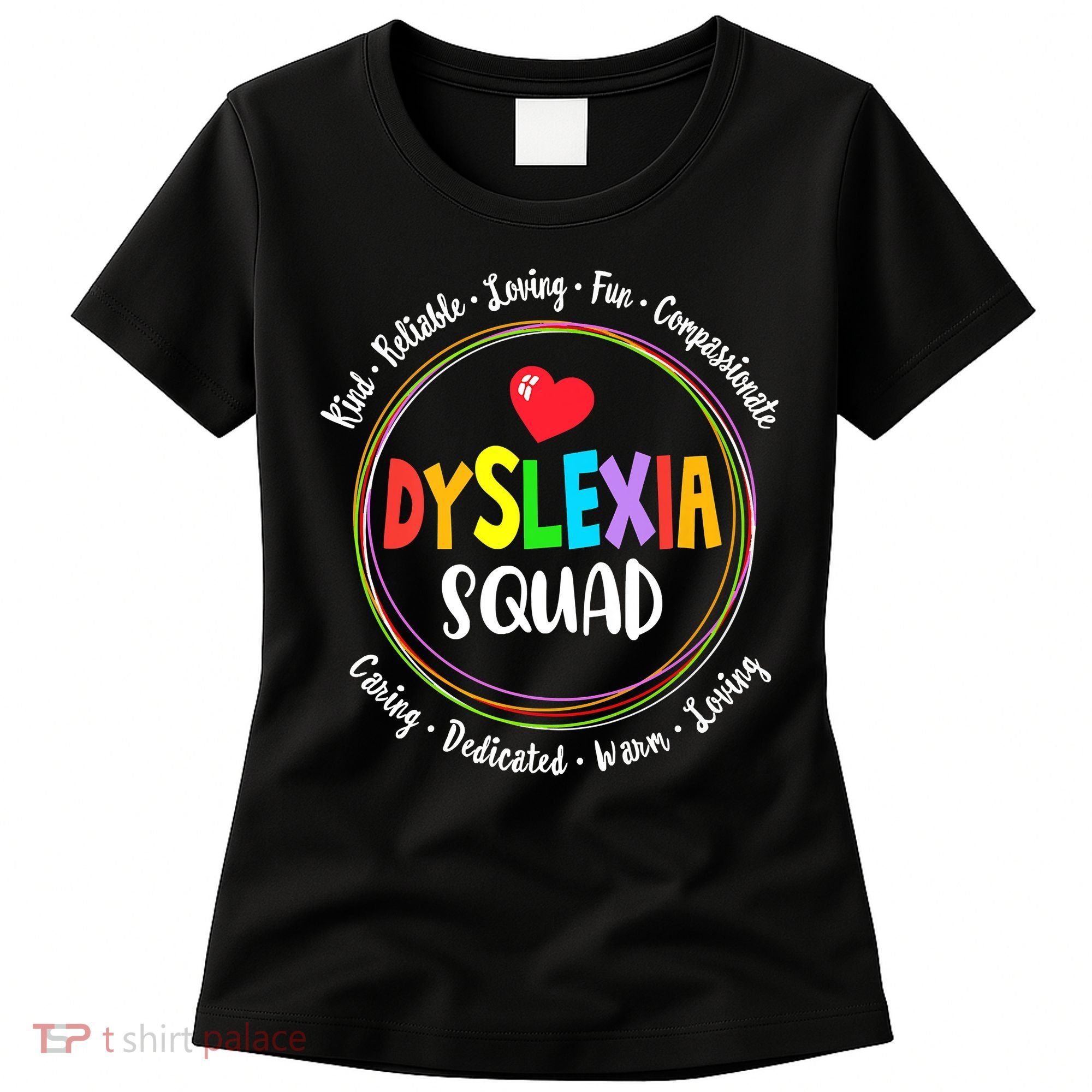 School Support Dyslexia Squad Awareness Month Teacher Women's T-Shirt
