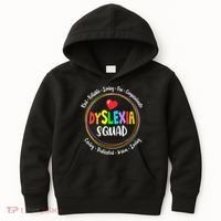 School Support Dyslexia Squad Awareness Month Teacher Kids Hoodie thumb 0