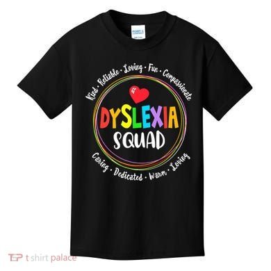 School Support Dyslexia Squad Awareness Month Teacher Kids T-Shirt