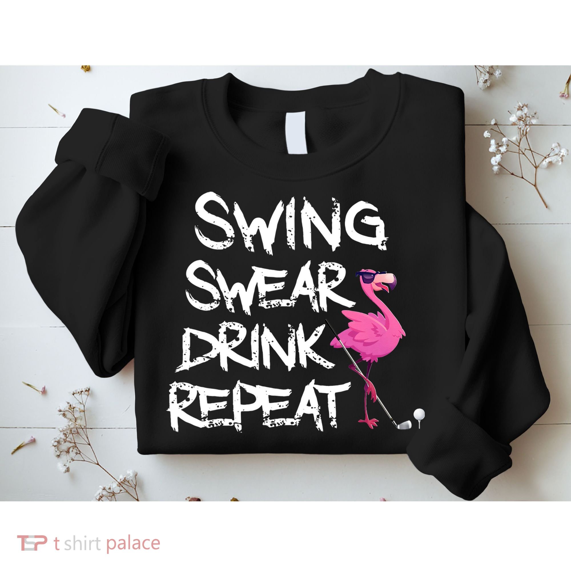 Swing Swear Drink Repeat Flamingo Playing retro Golf Sweatshirt