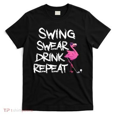 Swing Swear Drink Repeat Flamingo Playing retro Golf T-Shirt