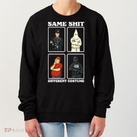 Same Shit Different Costume Funny Political Politics Women's Sweatshirt thumb 0