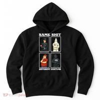Same Shit Different Costume Funny Political Politics Hoodie thumb 0