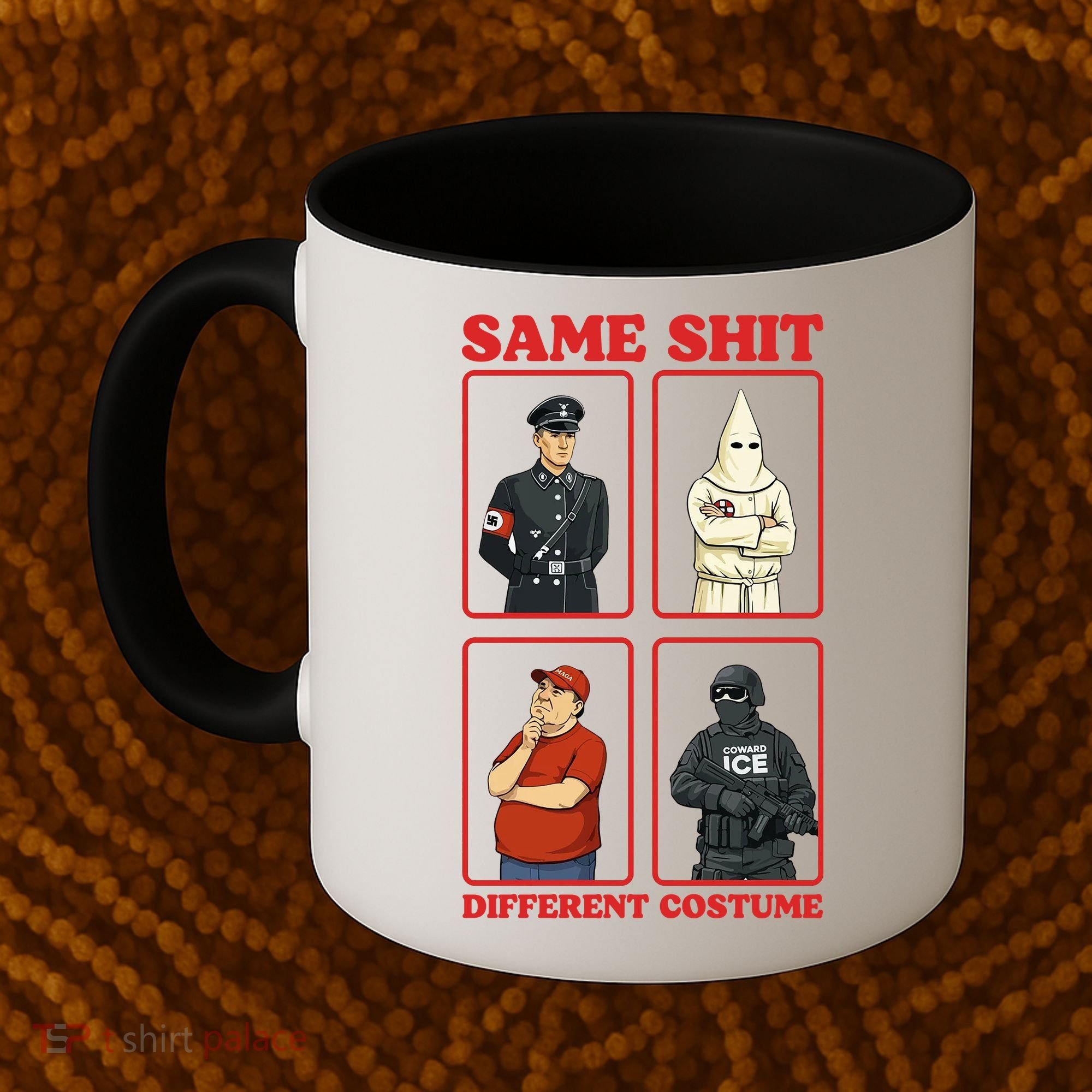Same Shit Different Costume Funny Political Politics Coffee Mug