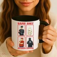 Same Shit Different Costume Funny Political Politics Coffee Mug thumb 3