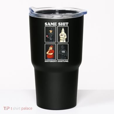 Same Shit Different Costume Funny Political Politics Tumbler