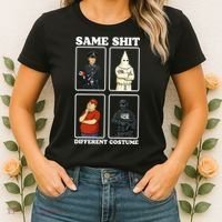 Same Shit Different Costume Funny Political Politics Women's T-Shirt thumb 2