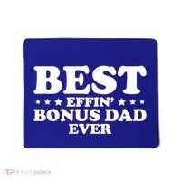 Stepdad Step Dad Best Effin Bonus Dad Ever Fathers Day Cute Gift Mousepad thumb 0