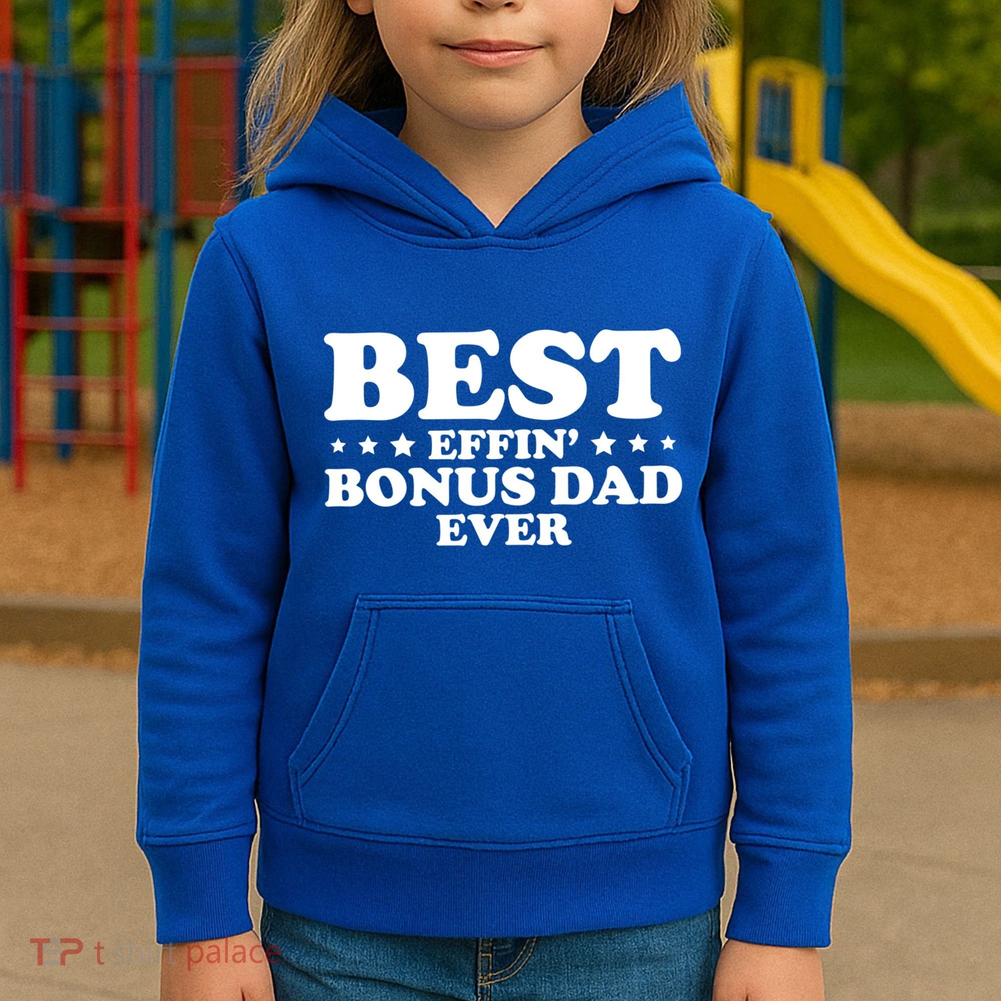 Stepdad Step Dad Best Effin Bonus Dad Ever Fathers Day Cute Gift Kids Hoodie