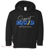 Support Squad Down Syndrome Awareness Month Toddler Hoodie thumb 0