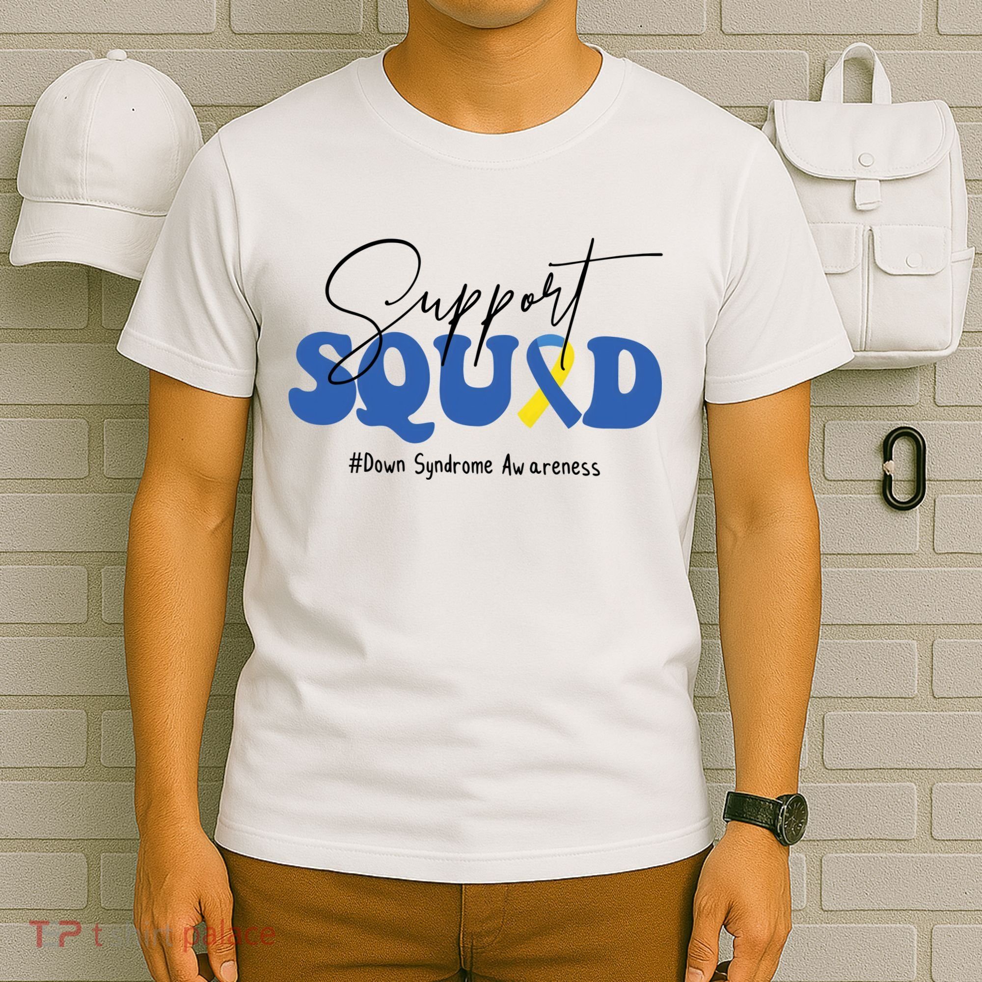 Support Squad Down Syndrome Awareness Month T-Shirt