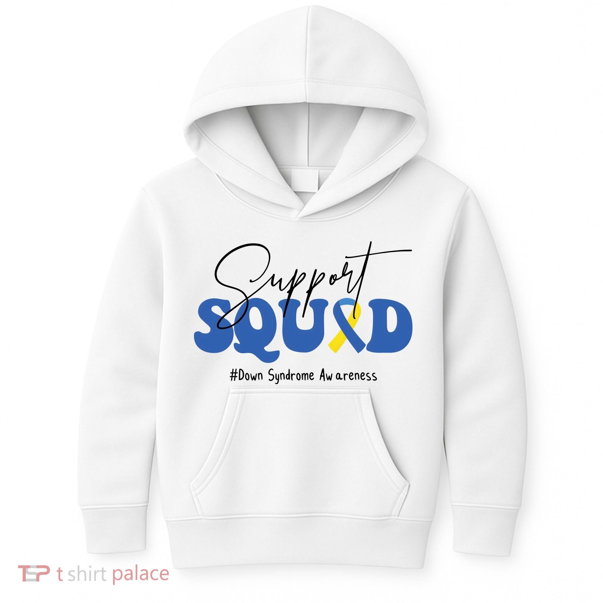 Support Squad Down Syndrome Awareness Month Kids Hoodie