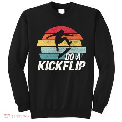 Skateboard Skateboarding Do A Kickflip Surfing Skate Skating Sweatshirt