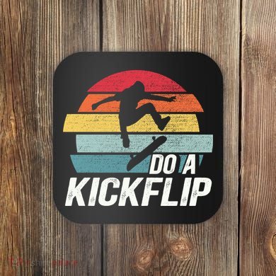 Skateboard Skateboarding Do A Kickflip Surfing Skate Skating Coaster