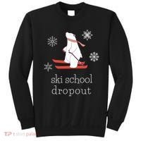 Ski School Dropout Skiing Polar Bear Funny Skier Sweatshirt thumb 0