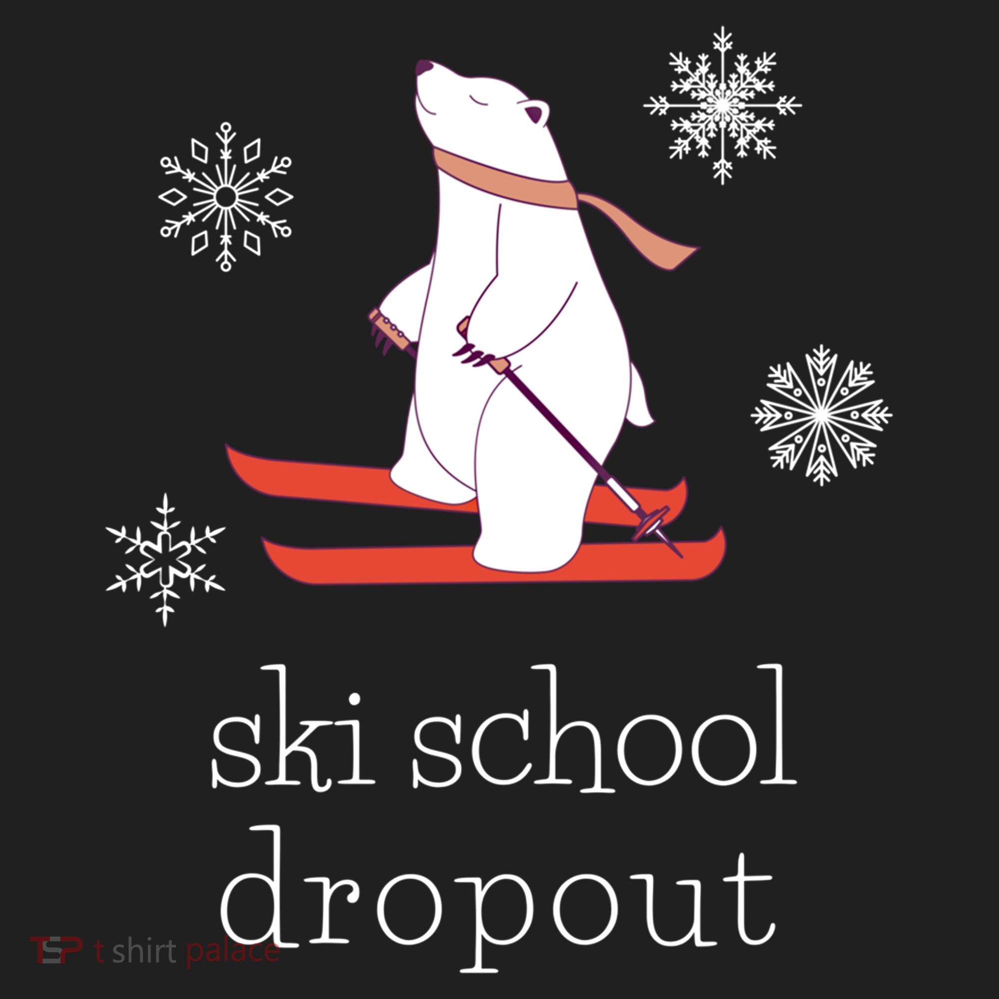 Ski School Dropout Skiing Polar Bear Funny Skier Hat