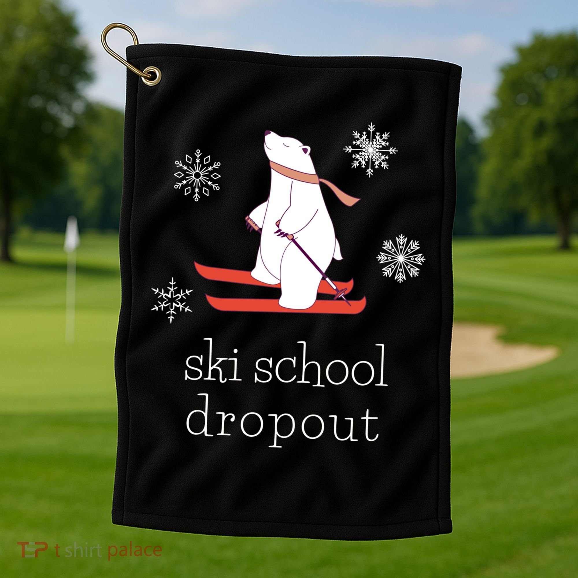 Ski School Dropout Skiing Polar Bear Funny Skier Golf Towel