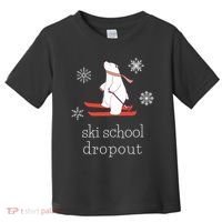 Ski School Dropout Skiing Polar Bear Funny Skier Toddler T-Shirt thumb 0