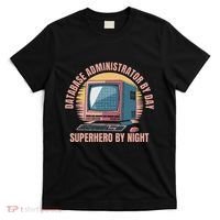 Sql Security Data Dbms Database Administrator T-Shirt thumb 0