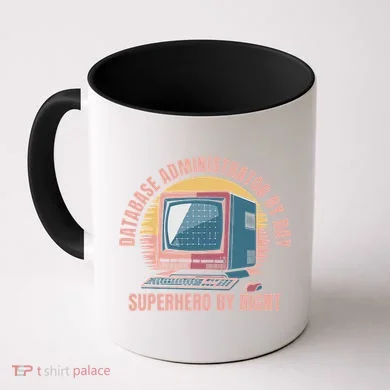 Sql Security Data Dbms Database Administrator Coffee Mug