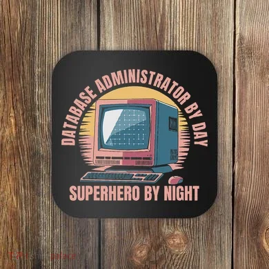 Sql Security Data Dbms Database Administrator Coaster