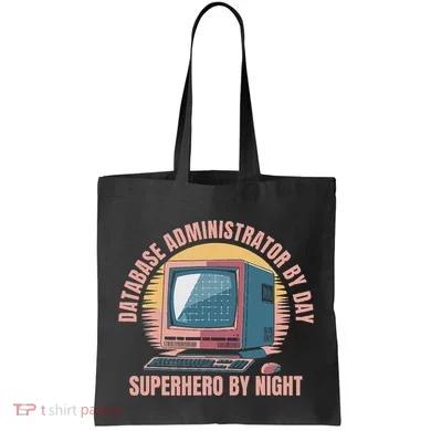 Sql Security Data Dbms Database Administrator Tote Bag