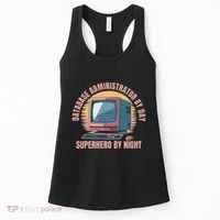 Sql Security Data Dbms Database Administrator Women's Tank Top thumb 0