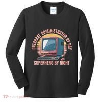 Sql Security Data Dbms Database Administrator Kids Long Sleeve Shirt thumb 0