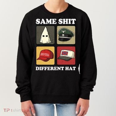 Same Shit Different Hat Women's Sweatshirt