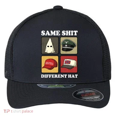 Same Shit Different Hat Flexfit Unipanel Trucker Cap