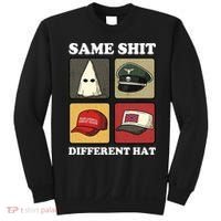 Same Shit Different Hat Sweatshirt thumb 0