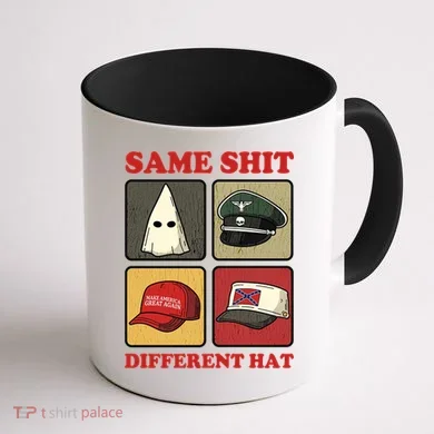 Same Shit Different Hat Coffee Mug back