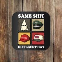 Same Shit Different Hat Coaster thumb 0