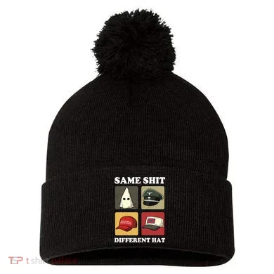Same Shit Different Hat Pom Pom 12in Knit Beanie