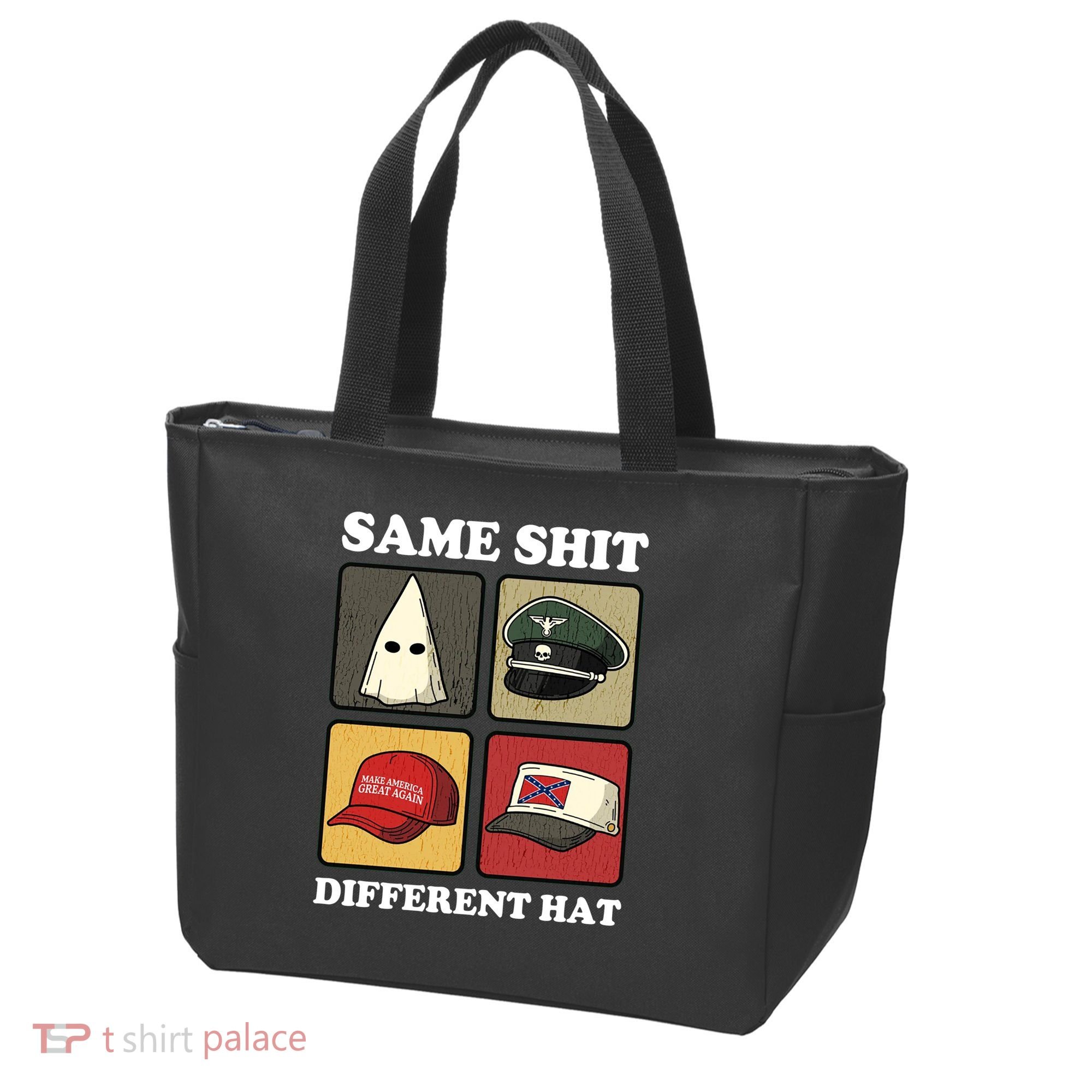 Same Shit Different Hat Tote Bag