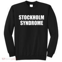 Stockholm Syndrome Embrace The Danger Sweatshirt thumb 0