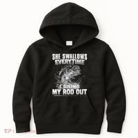 She Swallows Everytime I Bring My Rod Out Funny Fishing Kids Hoodie thumb 0
