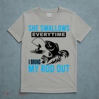 She Swallows Every Time I Bring Out My Rod Funny Fishing T-Shirt thumb 5
