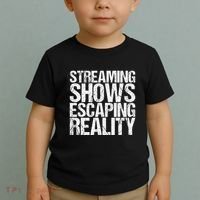Streaming Shows Escaping Reality Funny Saying Toddler T-Shirt thumb 2