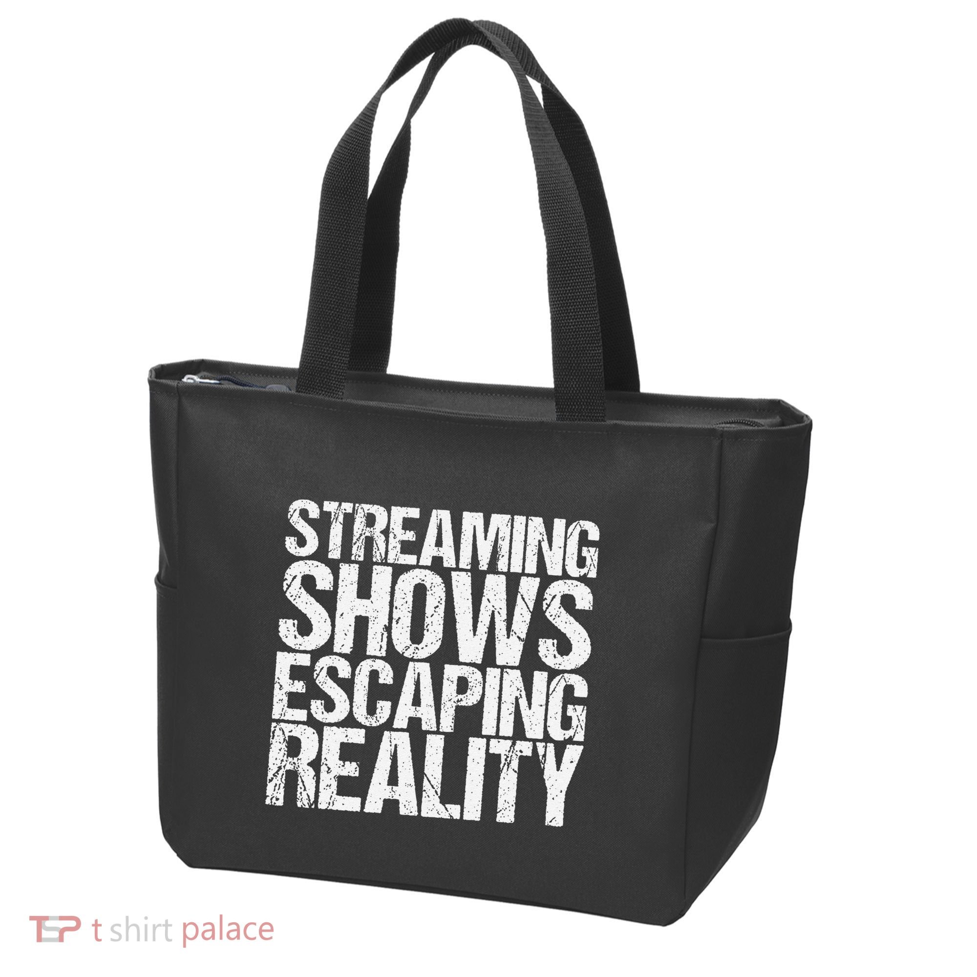 Streaming Shows Escaping Reality Funny Saying Tote Bag