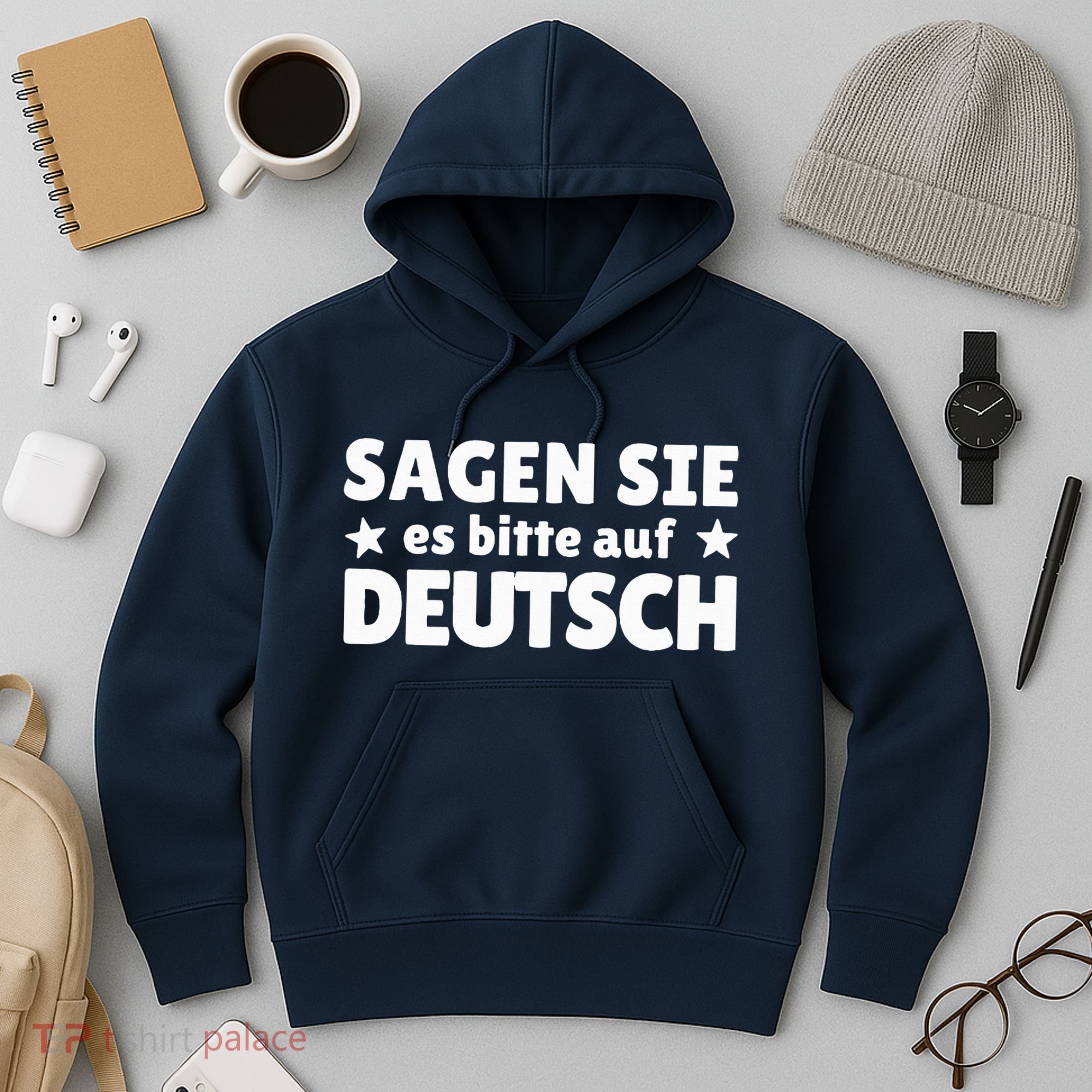 Sagen Sie Es Bitte Auf Deutsch German Teacher Hoodie