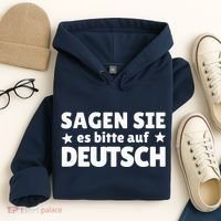 Sagen Sie Es Bitte Auf Deutsch German Teacher Hoodie thumb 4