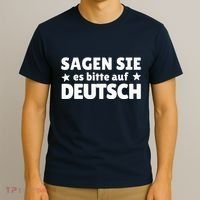 Sagen Sie Es Bitte Auf Deutsch German Teacher T-Shirt thumb 3
