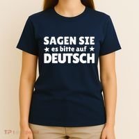 Sagen Sie Es Bitte Auf Deutsch German Teacher T-Shirt thumb 4
