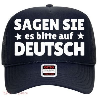 Sagen Sie Es Bitte Auf Deutsch German Teacher Hat