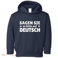 Sagen Sie Es Bitte Auf Deutsch German Teacher Toddler Hoodie thumb 0